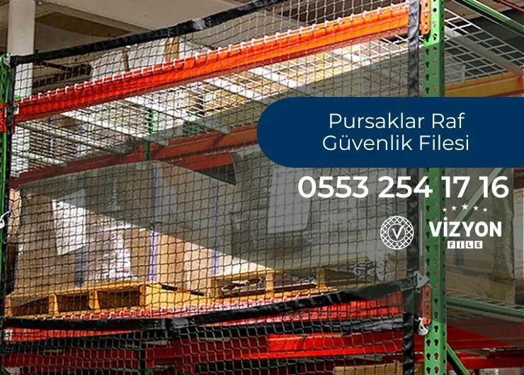 Pursaklar Raf Güvenlik Filesi